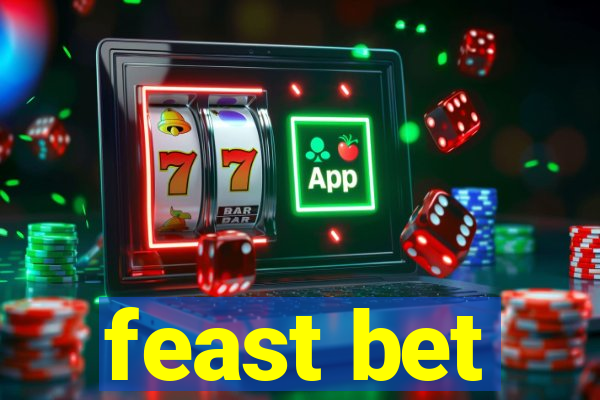 feast bet